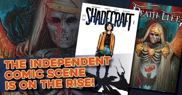 The Independent Comic Scene is... Post Image