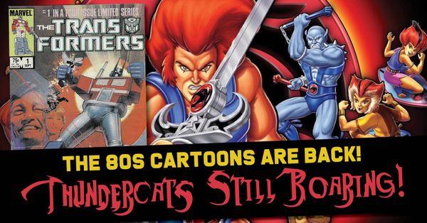 The 80s Cartoons are back!... Post Image