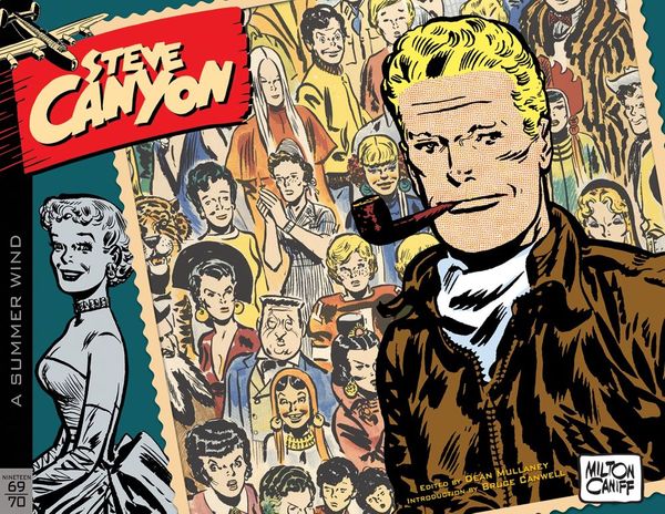 ComicList Previews: STEVE CANYON VOLUME... Post Image
