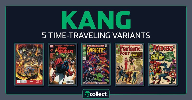 GoCollect Blog: Just One of Those Kangs: Five Time-Traveling Kang Variants