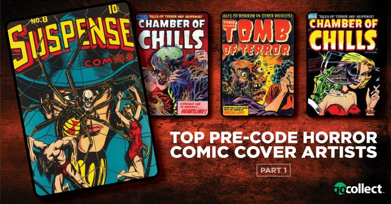 GoCollect Blog: Top Pre-Code Horror Comic Cover Artists - Part 1