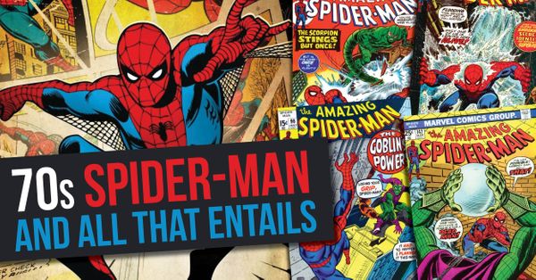 70s Spider-Man and All That... Post Image
