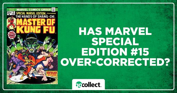Has Marvel Special Edition #15... Post Image