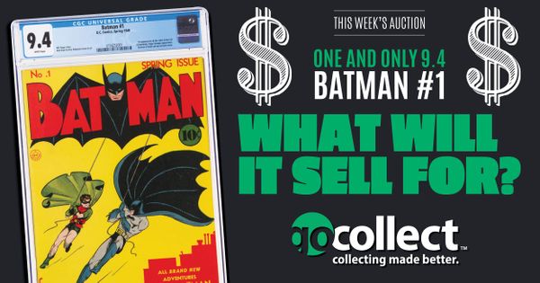 Batman #1 Being Auctioned! Who... Post Image